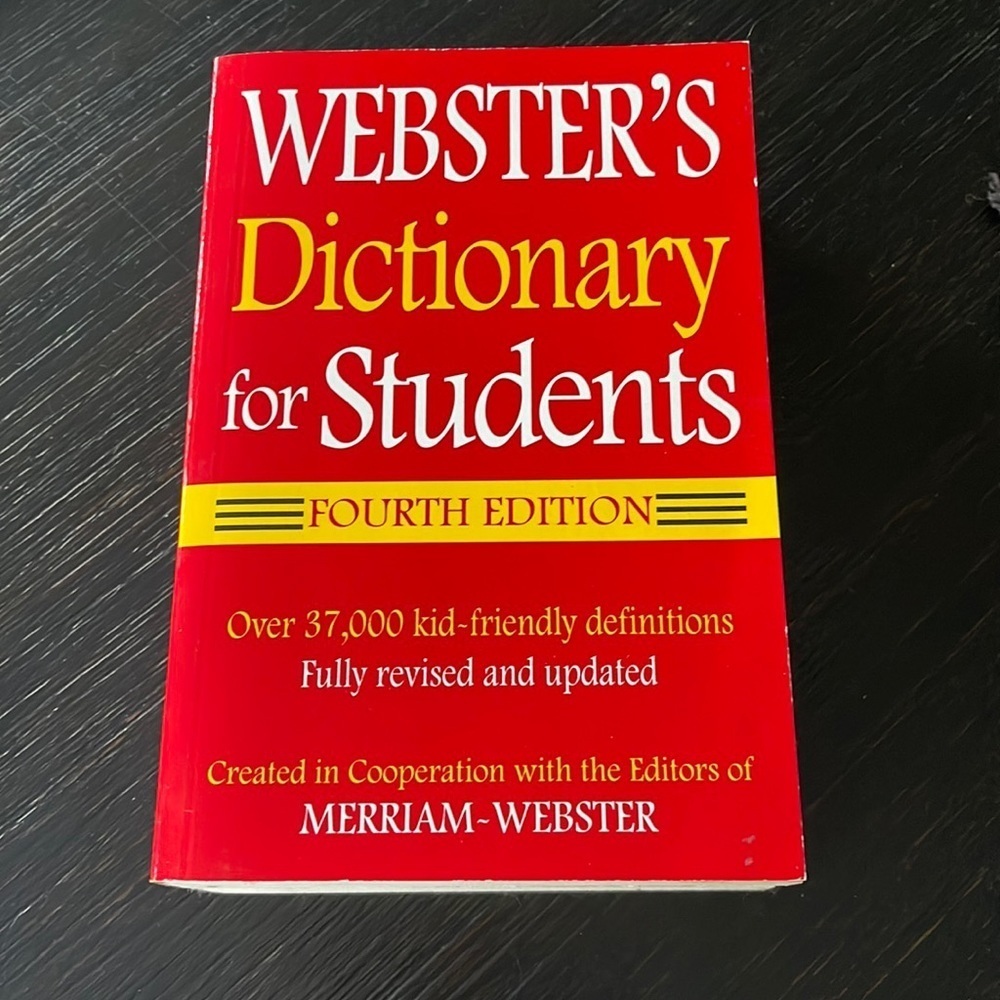 Webster’s Dictionary for Students (4th Edition)